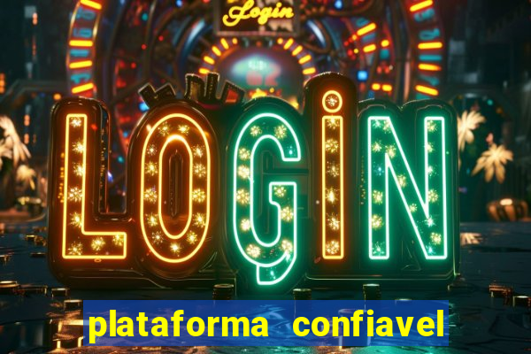 plataforma confiavel para jogar fortune tiger